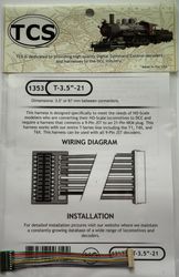 TCS:1353 TCS T-3.5-21 is a 3.5' harness for the T series with an NEM 21 Pin